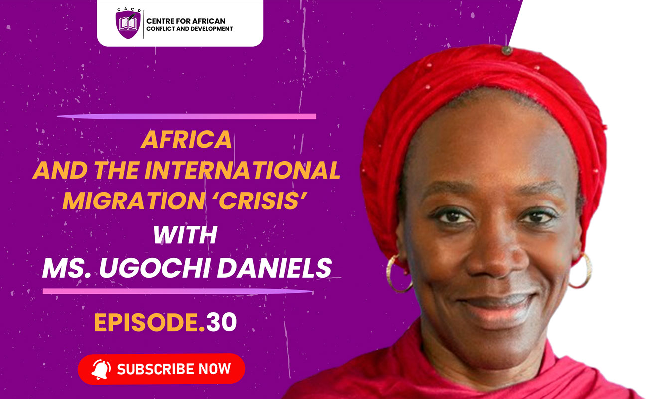 Episode 30 – Africa and the International Migration ‘Crisis’