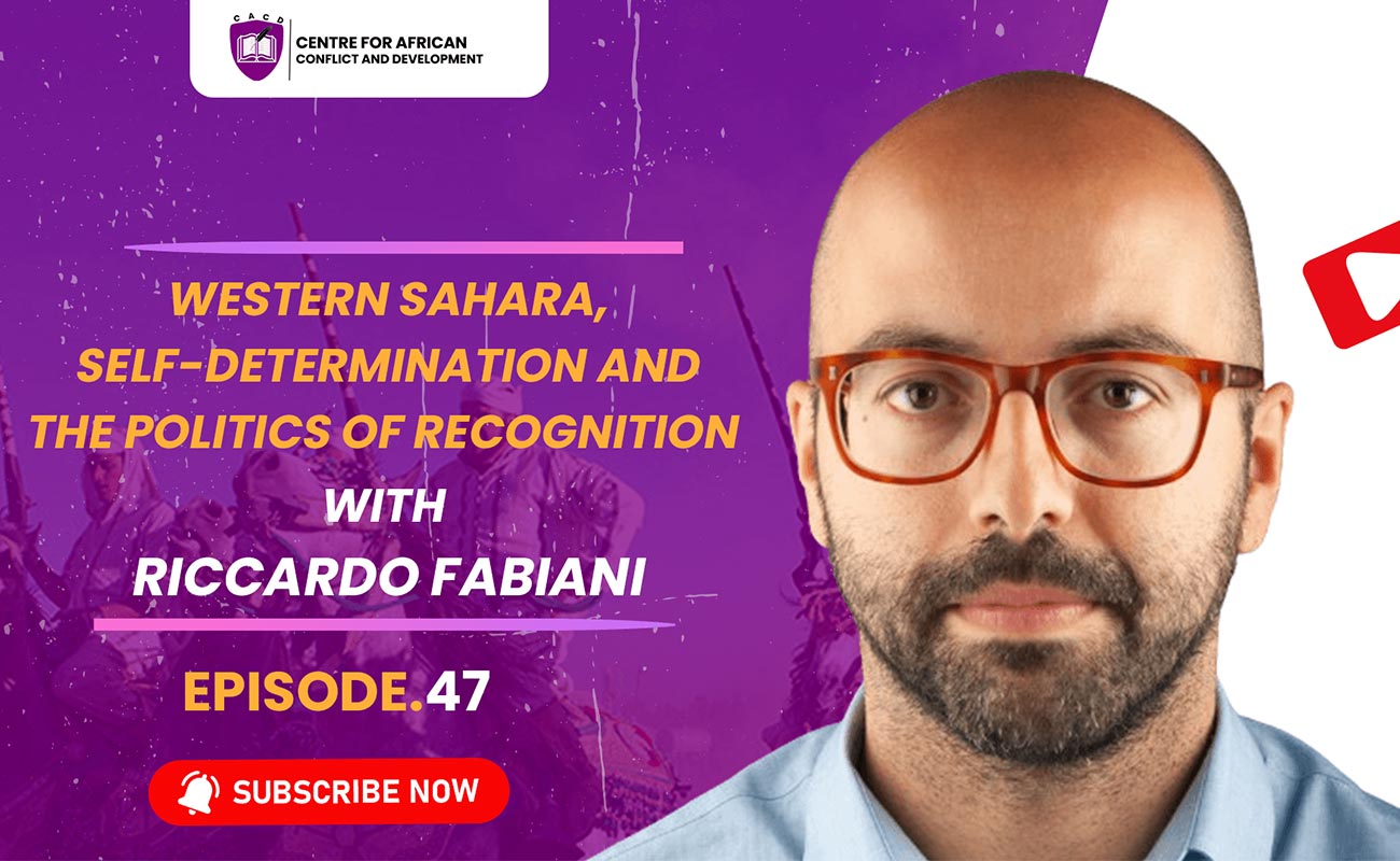 Episode 47 – Western Sahara, self-determination and the politics of recognition