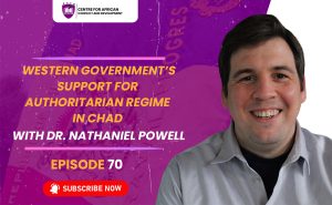 Episode 70 - Western Government’s support for authoritarian regime in Chad