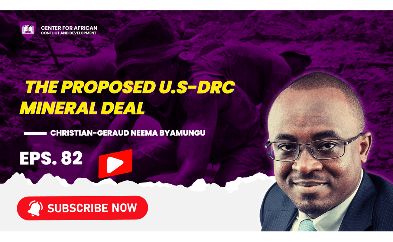 Episode 82 – The proposed U.S-DRC Mineral Deal