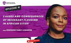 Episode 91 - Causes and consequences of incessant flooding in African cities