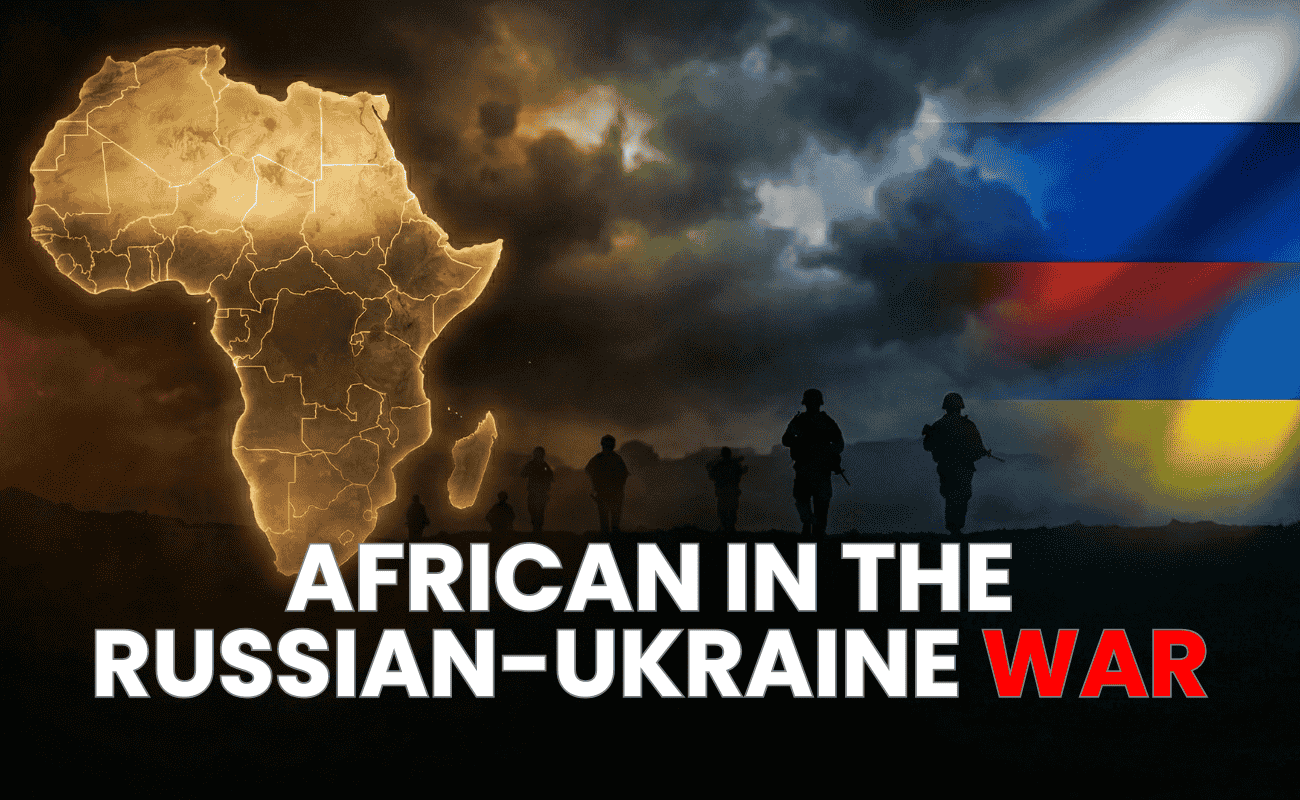 Episode 117 – African Fighters in the Russian-Ukraine War