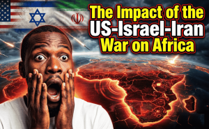 Episode 118 - The Impact of the US-Israel-Iran War on Africa