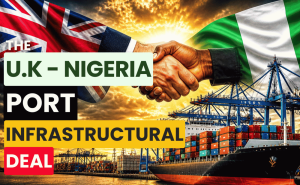 Episode 123 - The U.K - Nigeria Port Infrastructural Deal
