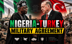 Episode 130 - Nigeria-Turkey Military Agreement